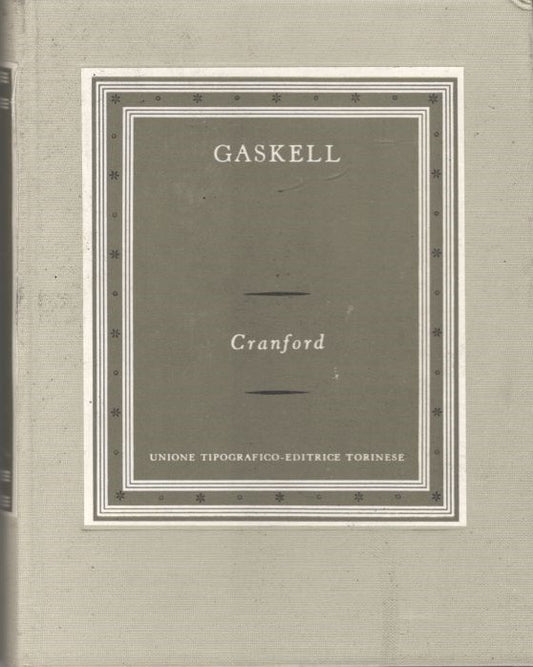 Cranford.Collana: i grandi Scrittori Stranieri VI-149 - copertina