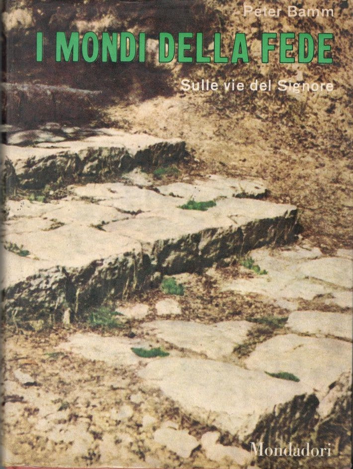 I mondi della fede. Sulle vie del Signore - copertina