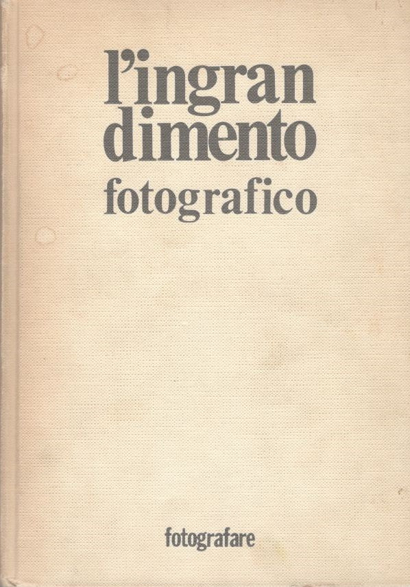 L'ingrandimento fotografico. - copertina