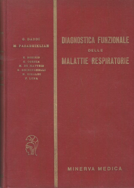 Diagnostica funzionale delle malattie respiratorie. Principi teorici e tecnici di fisiopatologia. Volume II - copertina