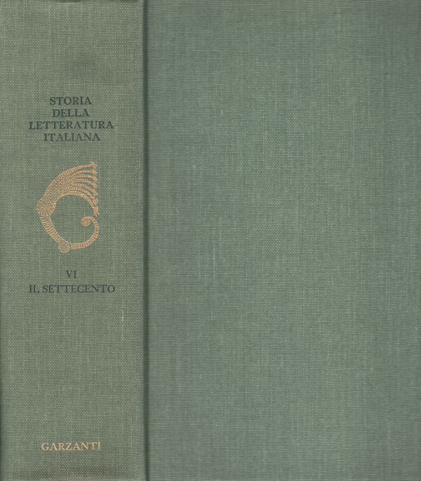 Storia della Letteratura Italiana. Vol. VI: Il Settecento - copertina