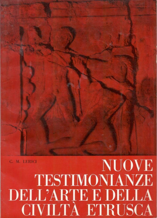 Nuove testimonianze dell'arte e della civiltà etrusca - copertina