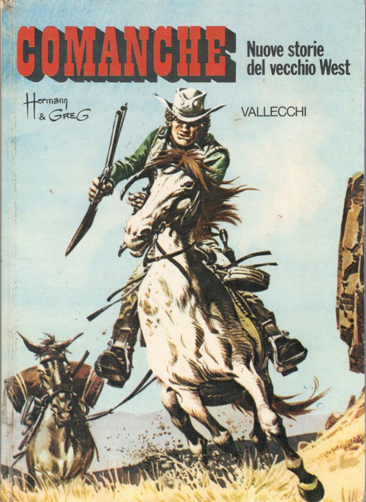 Comanche. Nuove storie del vecchio west. Red dust. Guerrieri senza speranza. I lupi del Wyoming - copertina