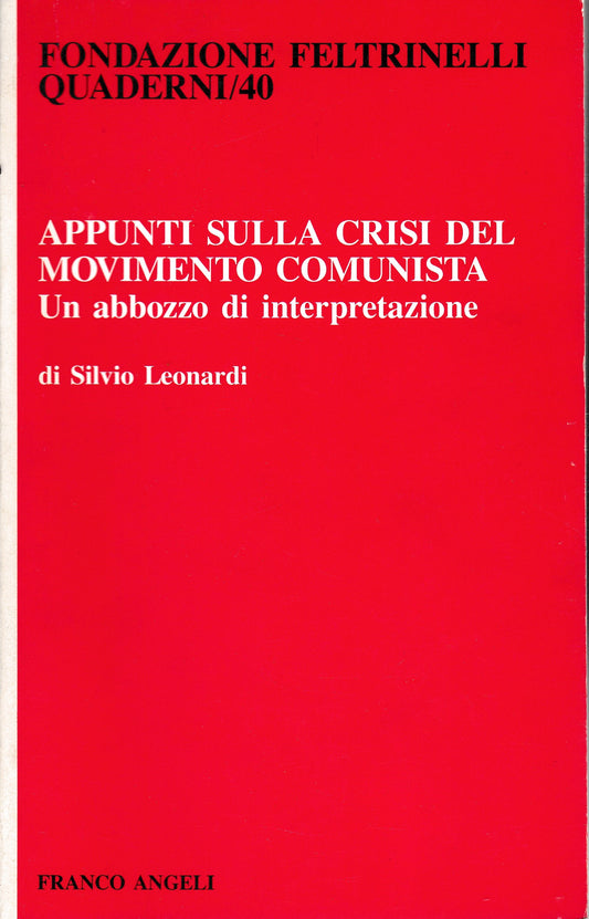 Appunti sulla crisi del movimento comunista. Un abbozzo di interpretazione - copertina