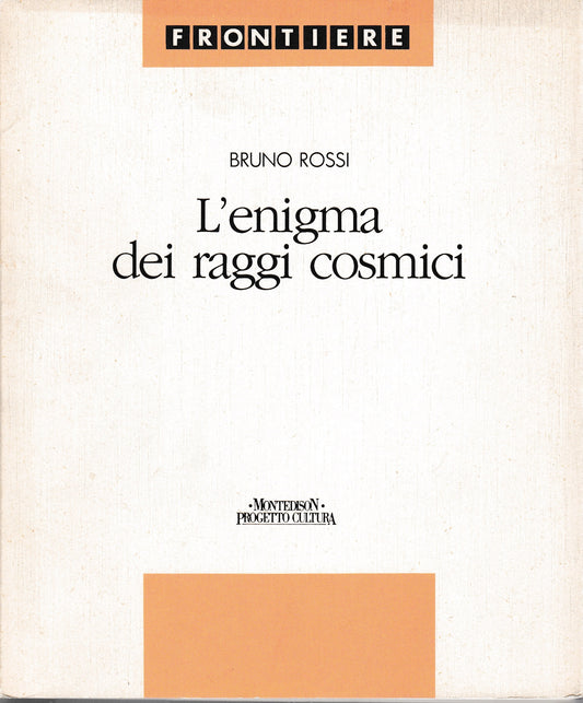L'enigma dei raggi cosmici - copertina