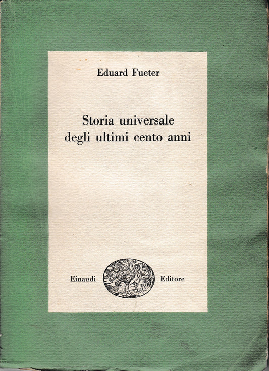 Storia universale degli ultimi cento anni - copertina