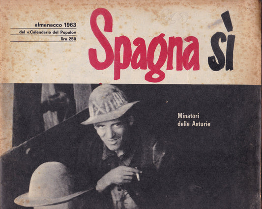 Almanacco 1963 del Calendario del Popolo. `Spagna sì." - copertina