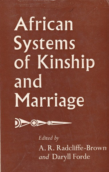 African Systems of Kinship and Marriage - copertina