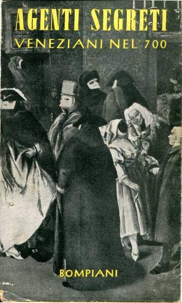 Agenti segreti venezioni nel 700 - copertina