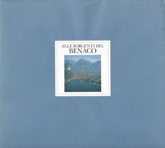 Alle sorgenti del Benaco - copertina