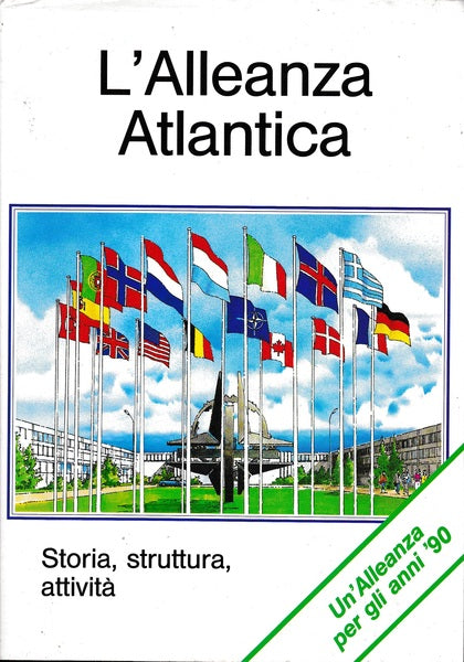 L'Alleanza Atlantica - Storia, struttura, attività - copertina