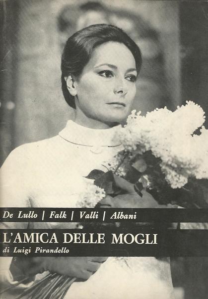 L'AMICA DELLE MOGLI DI LUIGI PIRANDELLO TEATRO QUIRINO - copertina