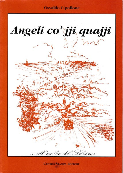 Angeli cò jji quajji..all'ombra del Salviano - copertina