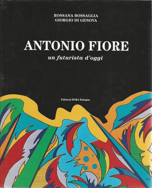 ANTONIO FIORE un futurista d'oggi - copertina