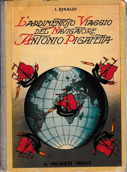 L'ardimentoso viaggio del navigatore Antonio Pigafetta - copertina