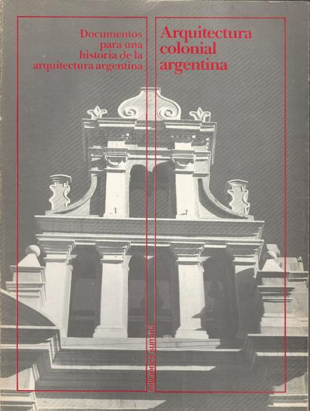 ARQUITECTURA COLONIAL ARGENTINA - copertina