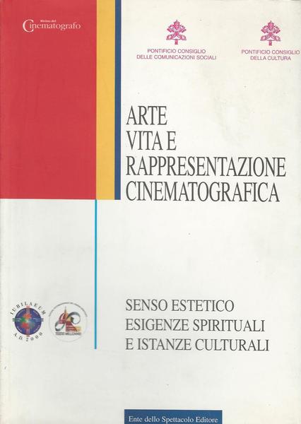 ARTE, VITA E RAPPRESENTAZIONE CINEMATOGRAFICA - copertina