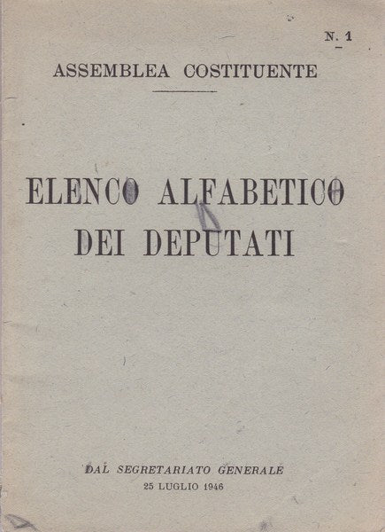 Assemblea costituente. Elenco alfabetico dei deputati. 25 luglio 1946. - copertina