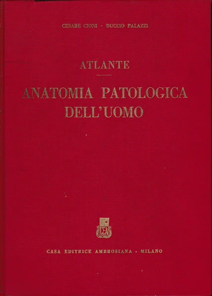 Atlante. Anatomia patologica dell'uomo - copertina
