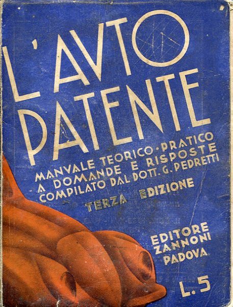 L'auto patente - manuale teorico-pratico a domande e risposte - copertina