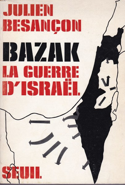 Bazak. La guerre d'Israel. - copertina