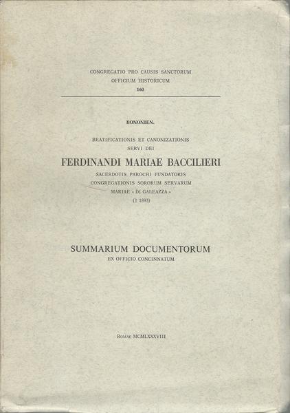 BEATIFICATIONES ET CANONIZATIONES SERVI DEI FERDINANDI MARIAE BACCILIERI - copertina
