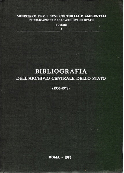 Bibliografia dell'Archivio Centrale dello Stato (1953 - 1978) - copertina