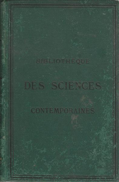 BIBLIOTHEQUES DES SCIENCES CONTEMPORAINES - copertina