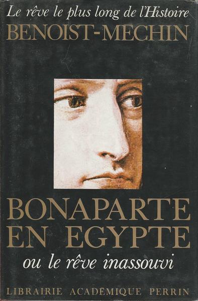 BONAPARTE EN EGYPT - OU LE RÊVE INASSOUVI - copertina