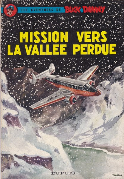 Buck Danny. Mission vers la Vallee Perdue. - copertina