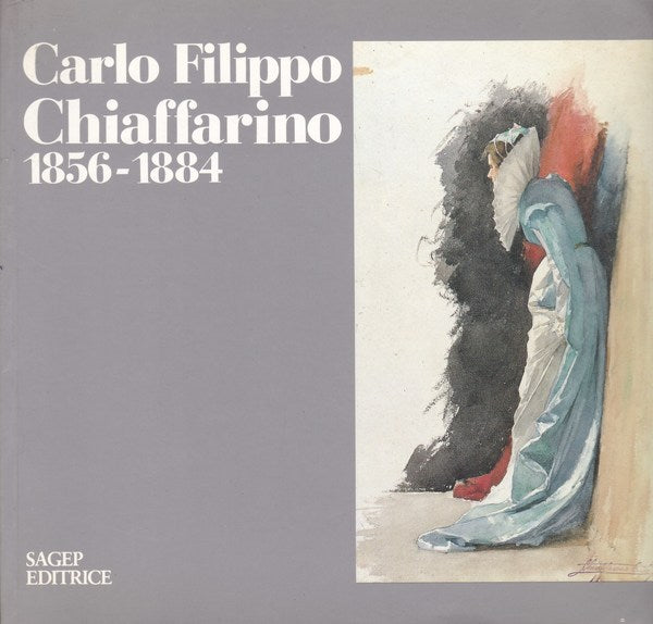 Carlo Filippo Chiaffarino 1856-1884 - copertina