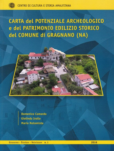 Carta del potenziale archeologico (..) del Comune di Gragnano (NA). - copertina