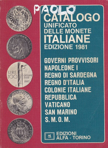 Catalogo unificato delle monete italiane. Edizione 1981. - copertina