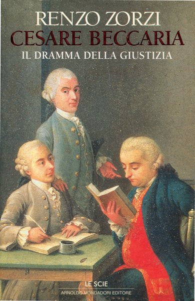 Cesare Beccaria - il dramma della giustizia - copertina