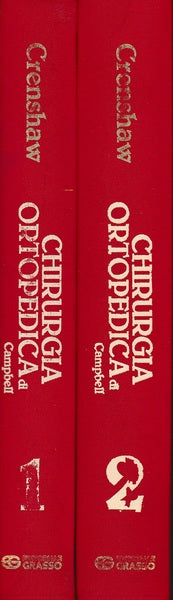 Chirurgia Ortopedica di Campbell - Volume 1 e volume 2 - copertina
