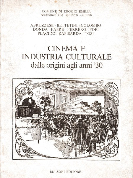 Cinema e industria culturale dalle origini agli Anni '30 - copertina