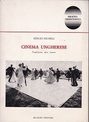 Cinema ungherese. Tradizione, idee, forme. - copertina
