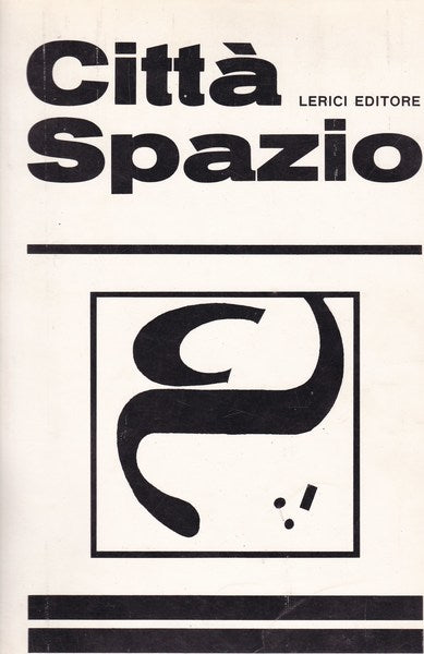 Città Spazio. Anno II. N. 1/2/3. Marzo 1969. - copertina