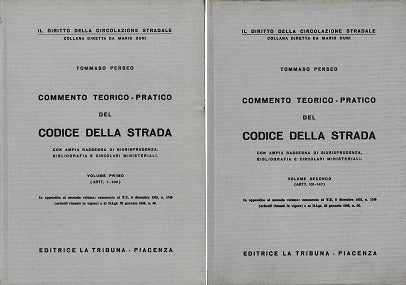Commento teorico-pratico del codice della strada. Volumi Primo e Secondo - copertina