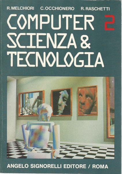 COMPUTER 2 SCIENZA E TECNOLOGIA - copertina