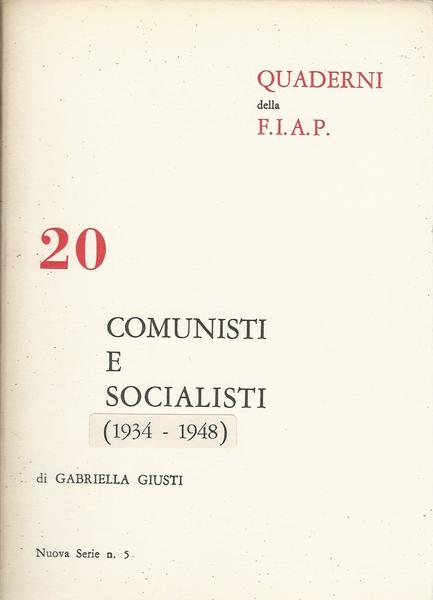 COMUNISTI E SOCIALISTI (1934 - 1948) - copertina