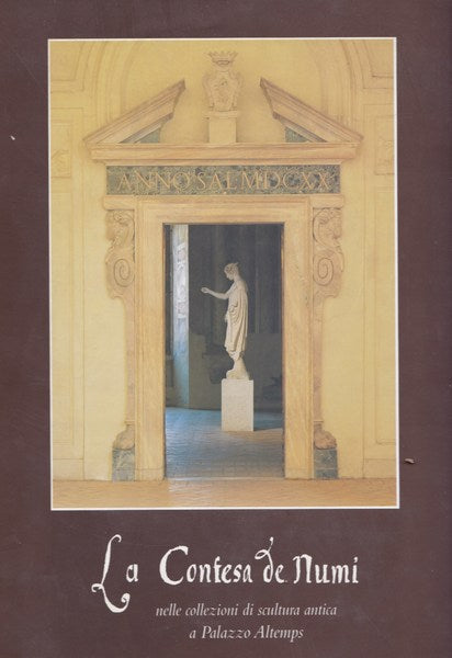 La Contesa de Numi nelle collezioni di scultura antica a Palazzo Altemps - copertina
