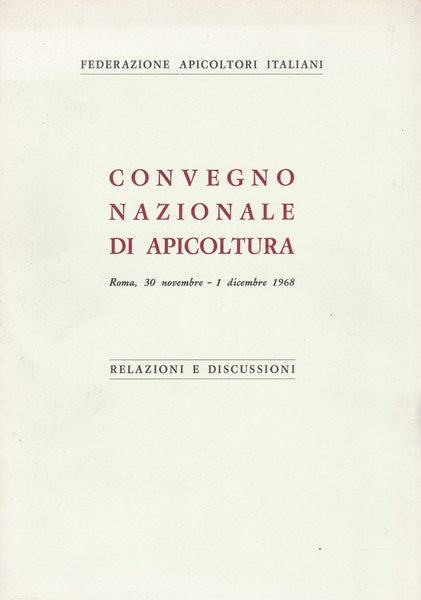 Convegno Nazionale di Apicoltura (Roma, 30.11-1.12.1968) - copertina