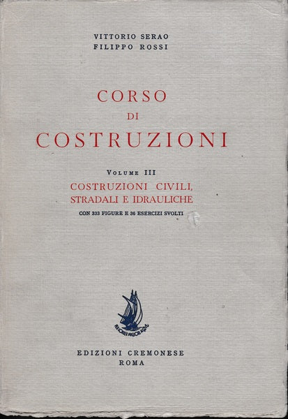 Corso di costruzioni - Vol. III: Costruzioni civili, stradali e idrauliche - copertina