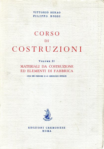 Corso di Costruzioni -Volume II:Materiali da costruzione ed elementi di fabbrica - copertina