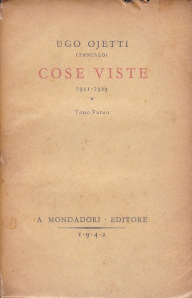 Cose viste (1921-1923). Tomo primo. - copertina