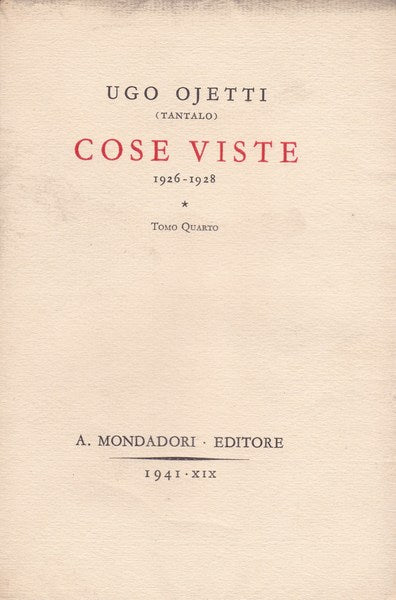 Cose viste (1926-1928). Tomo quarto. - copertina