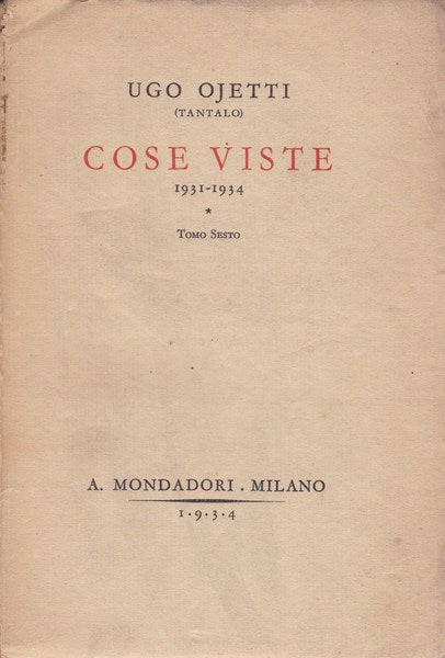 Cose viste (1931-1934). Tomo sesto. - copertina