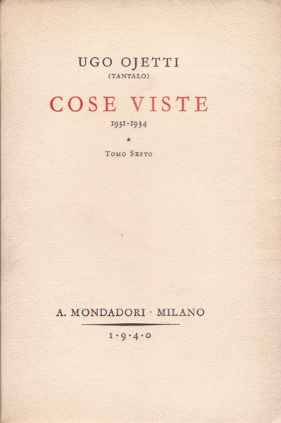 Cose viste (1931-1934). Tomo sesto. - copertina