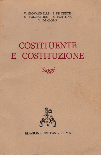 Costituente e costituzione. Saggi - copertina